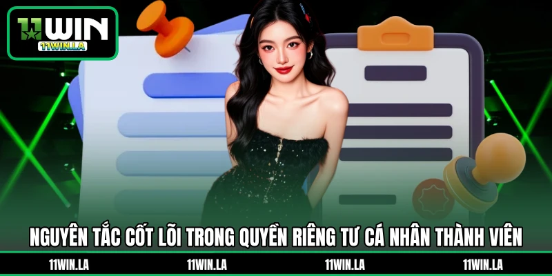 Nguyên tắc cốt lõi trong quyền riêng tư cá nhân thành viên