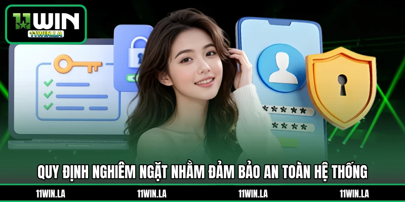 Quy định nghiêm ngặt nhằm đảm bảo an toàn hệ thống